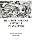 Hrvatski knezovi Zrinski i Frankopani